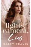 Lights, Camera, Lies