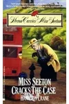 Miss Seeton Cracks the Case