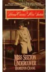 Miss Seeton Undercover