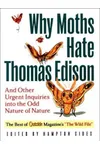 Why Moths Hate Thomas Edison