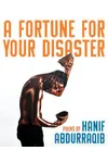 A Fortune for Your Disaster