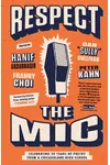 Respect the Mic