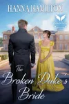 The Broken Duke's Bride