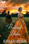 Her Pretend Duke