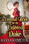An Unusual Bride for the Unloved Duke