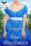 The Vengeful Duke