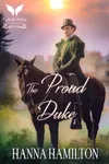The Proud Duke