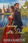 Dueling with the Duke