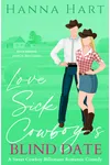 Lovesick Cowboy's Blind Date