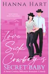 Lovesick Cowboy's Secret Baby