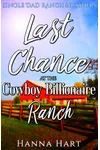 Last Chance At The Cowboy Billionaire Ranch
