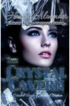 The Crystal Cavern