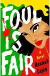 Foul Is Fair