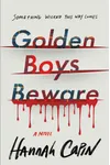 Golden Boys Beware