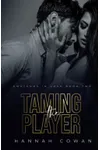 Taming The Player