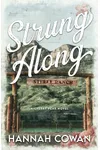 Strung Along
