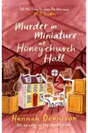 Murder in Miniature at Honeychurch Hall