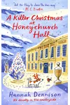 A Killer Christmas at Honeychurch Hall