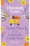 Sunny Days at the Cotswolds Candy Store