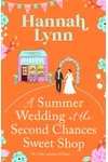 A Summer Wedding at the Second Chances Sweet Shop