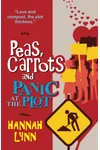 Peas, Carrots and Panic at the Plot