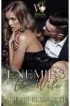 Enemies to Wife