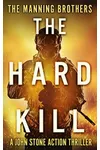 The Hard Kill