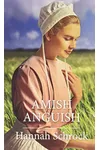 Amish Anguish