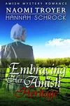 Embracing Her Amish Heritage: