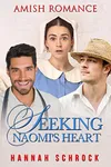 Seeking Naomi's Heart