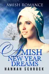Amish New Year Dreams