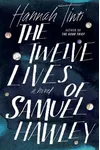 The Twelve Lives of Samuel Hawley