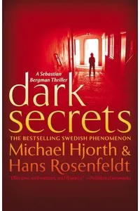 Dark Secrets / Sebastian Bergman