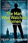 The Man Who Watched Women