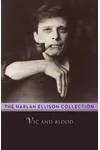 Vic and Blood