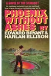 Phoenix Without Ashes