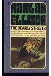 The Deadly Streets