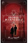 Proper Scoundrels