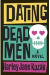 Dating Dead Men