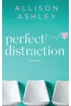 Perfect Distraction