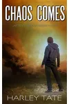 Chaos Comes