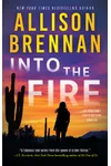 Into the Fire