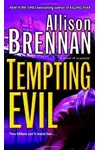 Tempting Evil