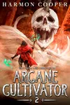 Arcane Cultivator 2