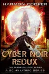 Cyber Noir Redux