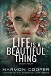 Life is a Beautiful Thing Book Four
