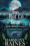 Too Hot to Bear