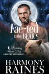 Fae-ted to the Bear