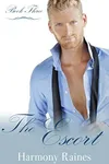 The Escort: Part Three
