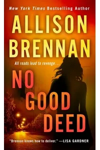 No Good Deed
